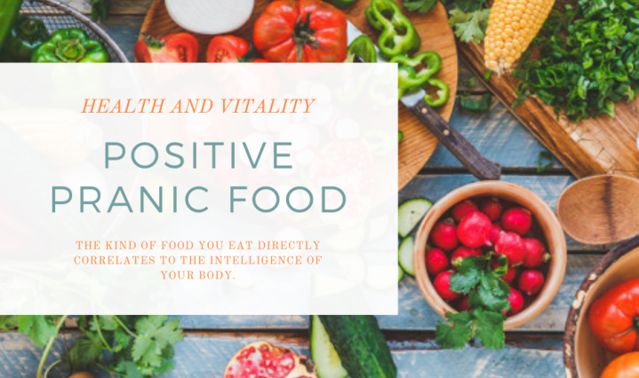 Positive Pranic Food
